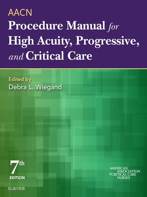 cover image of AACN Procedure Manual for High Acuity, Progressive, and Critical Care--E-Book